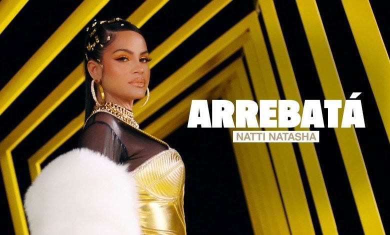 Arrebata lyrics Natti Natasha
